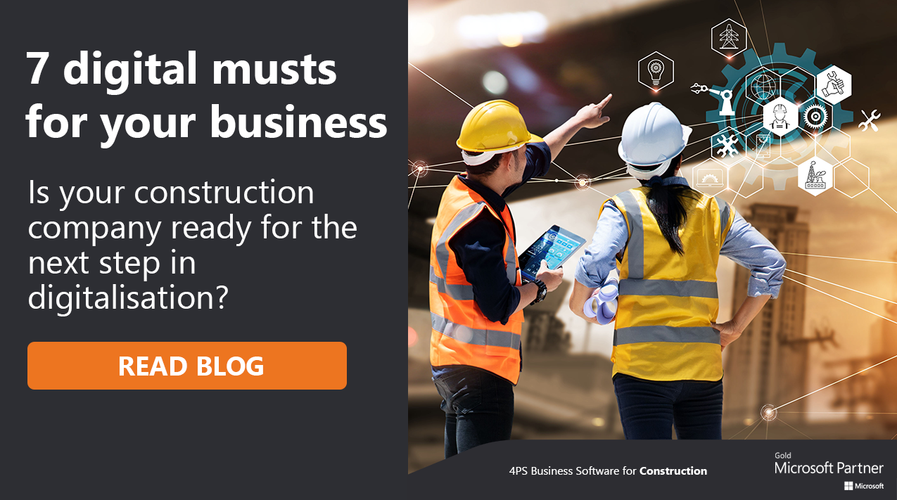 Digitalisation in construction: 7 must-haves - 4PS